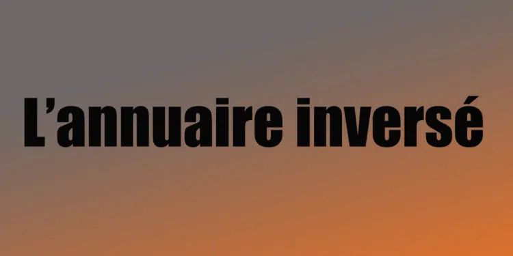 annuaire inversé